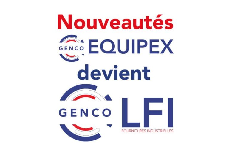 EQUIPEX devient LFI Fournitures Industrielles Caudry dans le Nord de la France