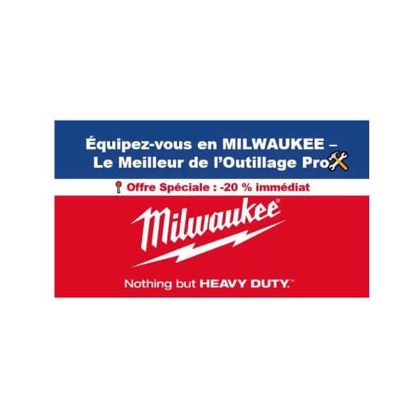 banniere-1200-site-lfi-milwaukee-outillage Équipez-vous en MILWAUKEE – Le Meilleur de l’Outillage Pro